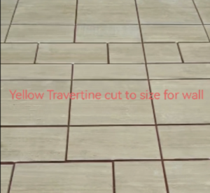 Yellow Travertine cut to size for wall